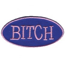 Embroidered Iron On Patch EP396 - Bitch
