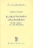 Friedrich Nietzsches 'Der Antichrist'