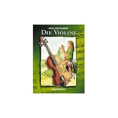 Mein Instrument: Die Violine
