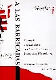 A las Barricadas - Michael Schumann, Heinz Auweder
