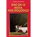 Kao da se nije nista dogodilo
