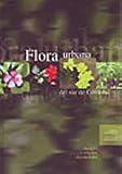FLORA URBANA DEL SUR DE CÓRDOBA. ÃRBOLES Y ARBUSTOS ORNAMENTALES. PRECIO EN DOLARES