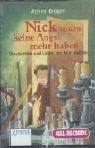 Nick muss keine Angst mehr haben - Cassette . Geschichten und Lieder, die Mut machen - Achim Br�ger