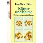 Korner Und Keine Der Sprossengarten In Z
