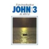 john vol 3 expository thoughts on the gospels