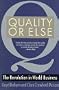 Quality or Else