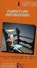 Furniture Refinishing [VHS]