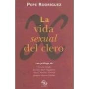 La Vida Sexual del Clero