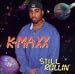 Maxx-Still Rollin