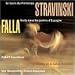 Stravinsky: Le sacre du printemps; Falla: Nuits dans les jardins d'Éspagne