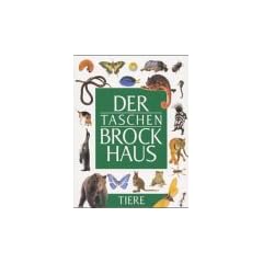 (Brockhaus) Der Taschen Brockhaus, Geb, Tiere