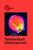 Produkt-Bild: Tabellenbuch Elektrotechnik. Tabellen, Formeln, Normenanwendung (Lernmaterialien)