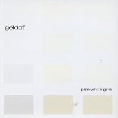 Pale White Girls by  Bob Geldof 
