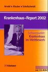 Krankenhaus-Report 2002, m - CD-ROM - Michael Arnold, J&uuml;rgen Klauber, Henner Schellschmidt
