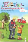 Kleine Lesetiger Feuerwehrgeschichten - Katja Reider
