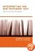 Interpreting the New Testament Text: Introduction to the Art and Science of Exegesis