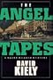 The Angel Tapes: A Blade Macken Mystery