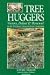 Tree Huggers: Victory, Defeat & Renewal in the Northwest Ancient Forest Campaign