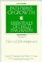 Normal Development, Volume 1, Pathways of Growth: Essentials of Child Psychiatry
