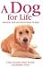 A Dog for Life