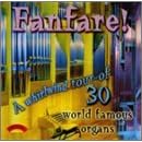 Fanfare! A Whirlwind Tour of 30 World Organs