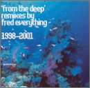 From the Deep