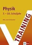 Produkt-Bild: Training Intensiv Physik 7. - 10. Schuljahr Realschule. G8 geeignet (Lernmaterialien)