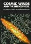 Cosmic Winds and the Heliosphere (Space Science Series)