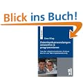 Datenbank-Anwendungen entwerfen & programmieren: Von der objektorientierten Analyse bis zur SQL-Implementierung