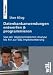 Datenbank-Anwendungen entwerfen & programmieren: Von der objektorientierten Analyse bis zur SQL-Implementierung