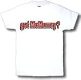  : got McMurray? Adult T-Shirt