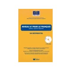 Niveau A1 pour le Fran�ais : (Utilisateur / apprenant �l�mentaire) (1CD audio)