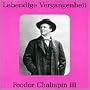 Lebendige Vergangenheit: Feodor Chaliapin, Vol. 3