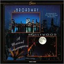 From Broadway to Hollywood a Musical Extravaganza