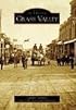 Grass Valley (Images of America (Arcadia Publishing)) (Images of America)