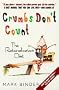 Crumbs Don't Count: The Rationalization Diet