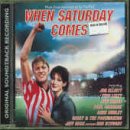 When Saturday Comes Ost