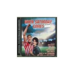 When Saturday Comes Ost