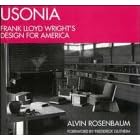 Usonia: Frank Lloyd Wright's Design for America