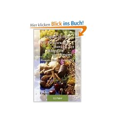 Die Ern�hrungstherapie der Hildegard von Bingen. Rezepte - Kuren - Di�ten