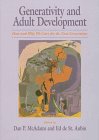 Generativity and Adult Development: How and Why We Care for the Next Generation