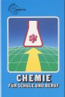 Produkt-Bild: Chemie f&uuml;r Schule und Beruf. Ein Lehr- und Lernbuch