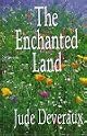 The Enchanted Land