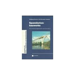Spannbetonbauwerke, Tl.2, Bemessungsbeispiele nach Eurocode 2: Bemessungsbeispiele Nach Eurocode 2 Teil 2