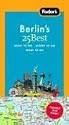 Fodor's Berlin's 25 Best, 5th Edition