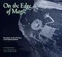 On the Edge of Magic