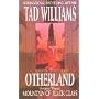 Otherland: Mountain of Black Glass Bk. 3