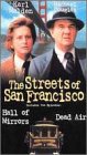 Streets of San Francisco, The - V. 3 : episodes: Hall of Mirrors Dead Air