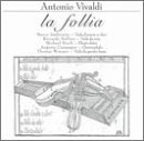 Antonio Vivaldi: La Follia