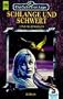 Das Schwarze Auge. Schlange und Schwert